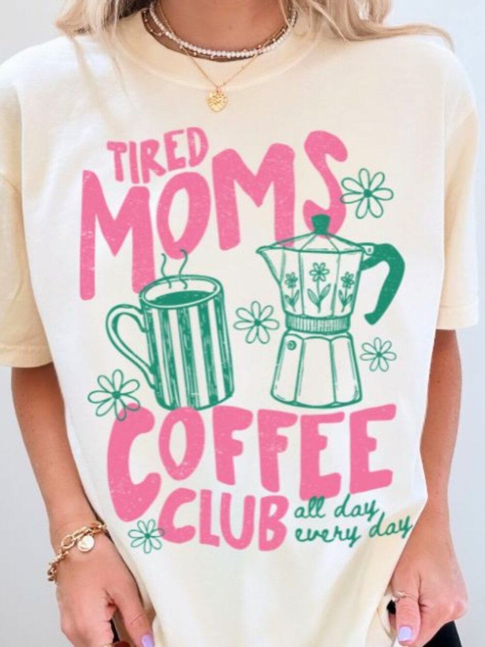 NEW Funny Tired Moms Coffee Club Cute Mama Crewneck Graphic Tee Shirt